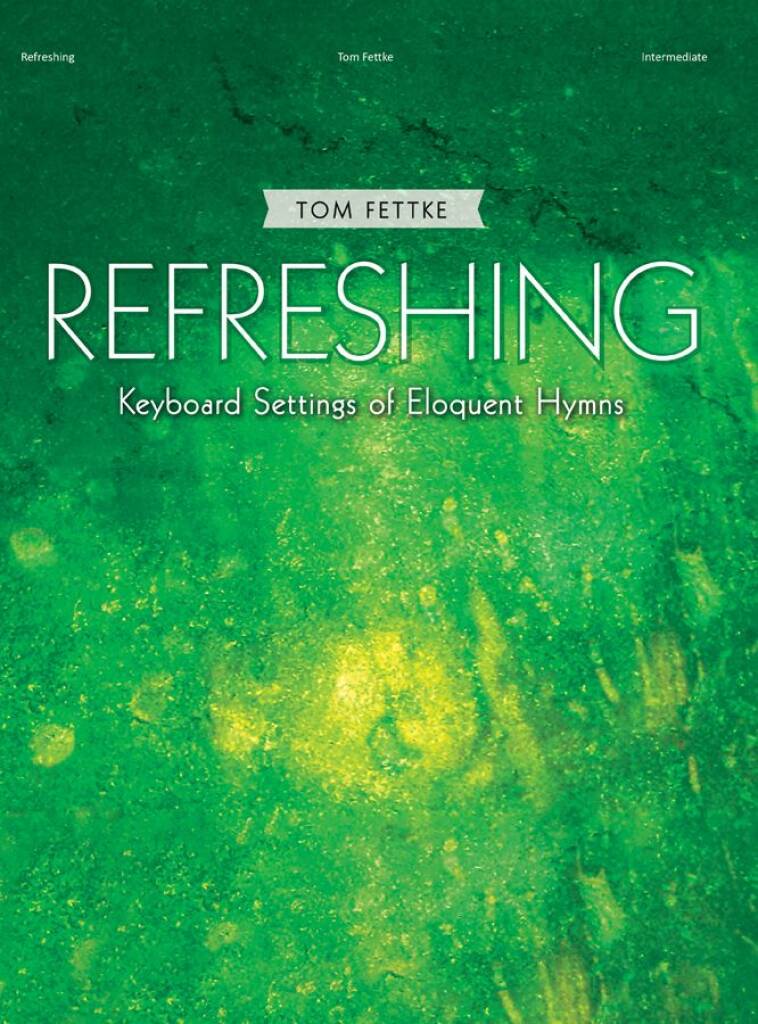 Refreshing - Piano collection